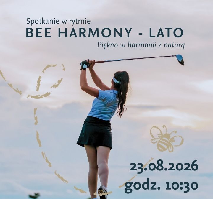 23 SIERPNIA 2026 – BEE HARMONY – HOTEL QUADRILLE